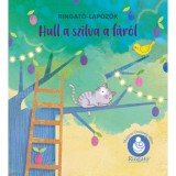 Hull a szilva a f&aacute;r&oacute;l - Ringat&oacute;-lapoz&oacute;k - &Uacute;j kiad&aacute;s