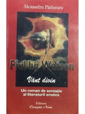 Alexandru Paduraru - Fiul lui Watson. Vant divin foto