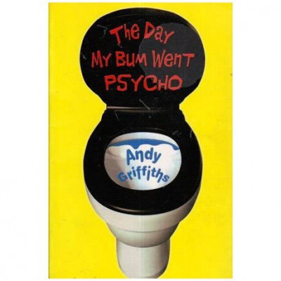 Andy Griffiths - The day my bum went psycho - 111233 foto