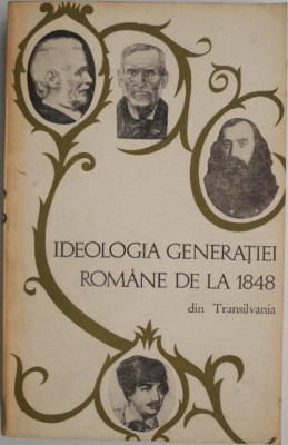 Ideologia generatiei romane de la 1848 din Transilvania foto