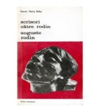 Rainer Maria Rilke - Scrisori catre Rodin - Auguste Rodin - 101269