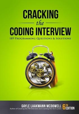 Cracking the Coding Interview: 189 Programming Questions and Solutions foto