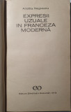 Expresii Uzuale &icirc;n Franceza Modernă, Aristița Negreanu, 1972