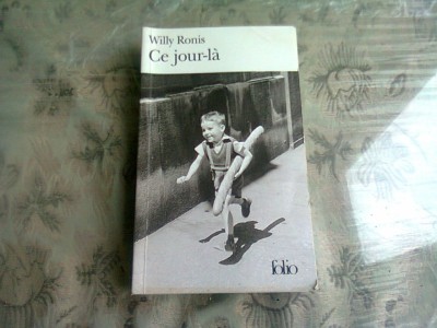 CE JOUR-LA - WILLY RONIS (CARTE IN LIMBA FRANCEZA) foto