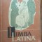 Limba latina. Manual pentru clasa 11- Toma I.Vasilescu, C.Dragulescu