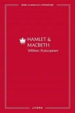 Hamlet &amp; Macbeth/William Shakespeare, Litera