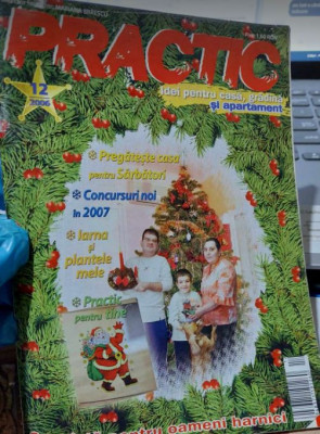 revista PRACTIC IDEI pentru casă, grădină și apartament - decembrie 2006 foto