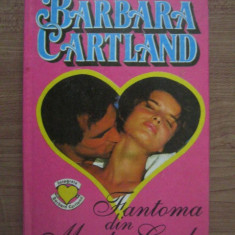 Barbara Cartland - Fantoma din Monte Carlo (1994, editie cartonata)