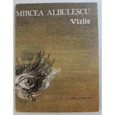 VIZITE - versuri de MIRCEA ALBULESCU , 1985