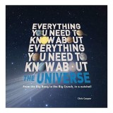 Everything You Need to Know about the Universe