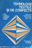 Tehnologii Textile Si De Confectii I. Iosif, G. Penciu, D. Miroslavici - 1982