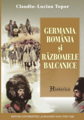Germania, Romania si razboaiele balcanice (1912-1913), Claudiu-Lucian Topor foto