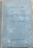 CRT13DE Carte Veche Stiinte Franceza / Antique Science Book French - Lectures Scientifiques Sciences Naturelles Leclere du Sablon Hachette