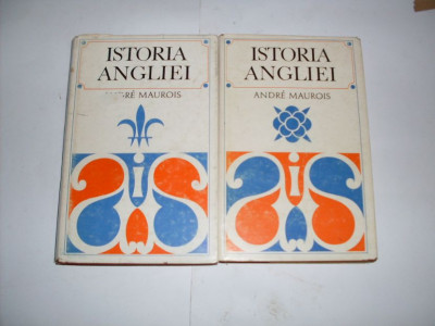 Istoria Angliei 1-2 - Andre Maurois ,552326 foto