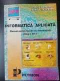 Informatica aplicata. Manual pentru clasa a 12-a - Radu Marsanu, Adrian Vasilescu