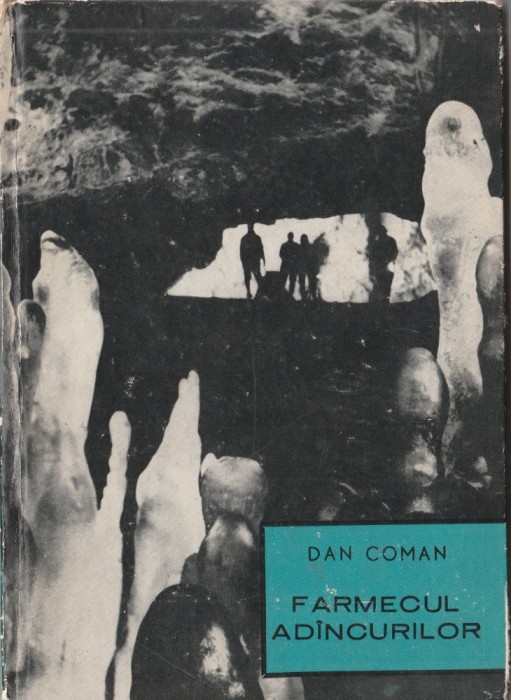 Dan Coman - Farmecul adincurilor