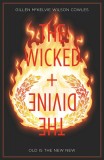 The Wicked + The Divine - Volume 8: Old is the New New | Kieron Gillen, Image Comics