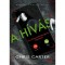 A h&iacute;v&aacute;s - Chris Carter