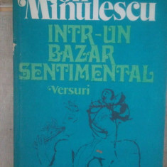 Ion Minulescu - Intr-un bazar sentimental. Versuri (1977)