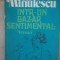 Ion Minulescu - Intr-un bazar sentimental. Versuri (Editia: 1977)