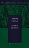 Cumpara ieftin Despre isihasm - 2003 - Andre Scrima (AM178)