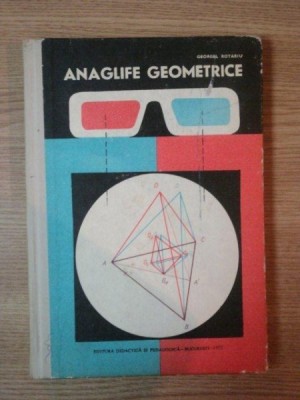 ANAGLIFE GEOMETRICE de GEORGEL ROTARIU , 1972 foto