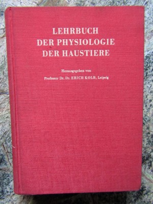 Lehrbuch der Physiologie der Haustiere - Erich Kolb foto