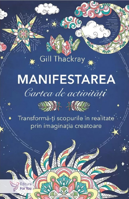 Manifestarea Cartea De Activitati,Gill Thackray - Editura For You