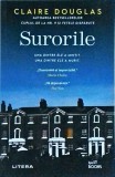 Claire Douglas - Surorile