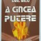 A CINCEA PUTERE de EMIL MICU , 2003