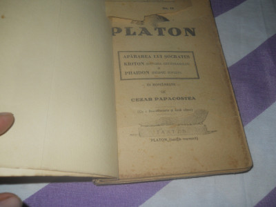 Platon - Cezar Papacostea,1930 -Apararea lui Socrates,Kriton si Phaidon foto