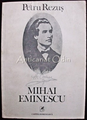Mihai Eminescu - Petru Rezus foto