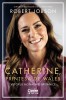 Catherine, Printesa De Wales. Viitorul Monarhiei Britanice, Robert Jobson - Editura Corint