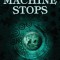 The Machine Stops