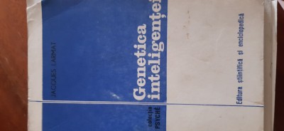 Genetica inteligentei Jacques Larmat 1977 foto