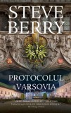 Protocolul Varșovia. Cotton Malone (Vol. 15) - PB - Paperback brosat - Steve Berry - RAO