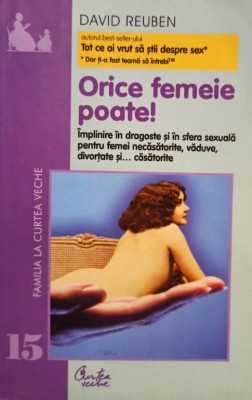 David Reuben - Orice femeie poate! (Editia: 2002) foto