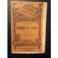 V.Alescandri - Dumbrava Rosie - poem Eroic -,anii &#039;20 ,BPT nr 192 ,Ed. Alcalay