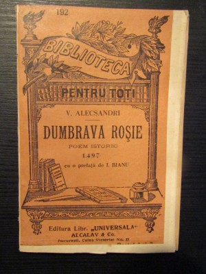 V.Alescandri - Dumbrava Rosie - poem Eroic -,anii &amp;#039;20 ,BPT nr 192 ,Ed. Alcalay foto