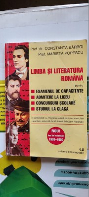 LIMBA SI LITERATURA ROMANA PENTRU CAPACITATE ,LICEU , CONCURSURI CLASA BARBOI foto