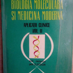 O. Fodor - Biologia moleculara si medicina moderna. Aplicatii clinice vol. II (1971)