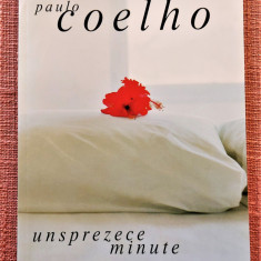 Unsprezece minute. Editura Humanitas, 2006 - Paulo Coelho