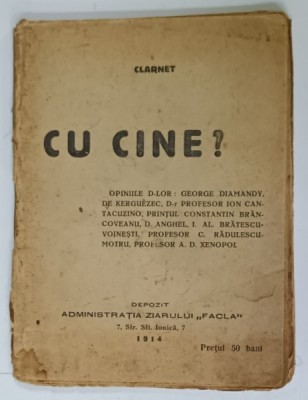 CU CINE ? de CLARNET , 1914 foto