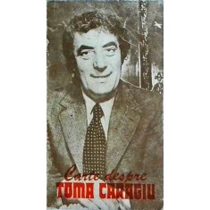 Carte despre Toma Caragiu