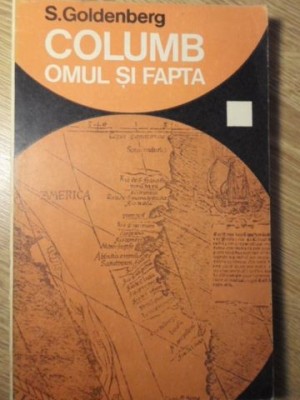 COLUMB OMUL SI FAPTA-S. GOLDENBERG-175997 foto