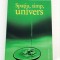 Lee Smolin Spatiu timp univers