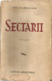 Sectarii (Ed. Princeps) - Ion Agarbiceanu