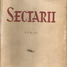 Sectarii (Ed. Princeps) - Ion Agarbiceanu