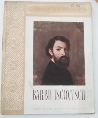 myh 310s - Maestrii artei romanesti - Ionel Jianu - Barbu Iscovescu - ed 1954 foto