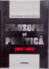 Filozofie si politica : 1957-1962 / Gheorghe Vladutescu